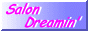 Salon Dreamin'